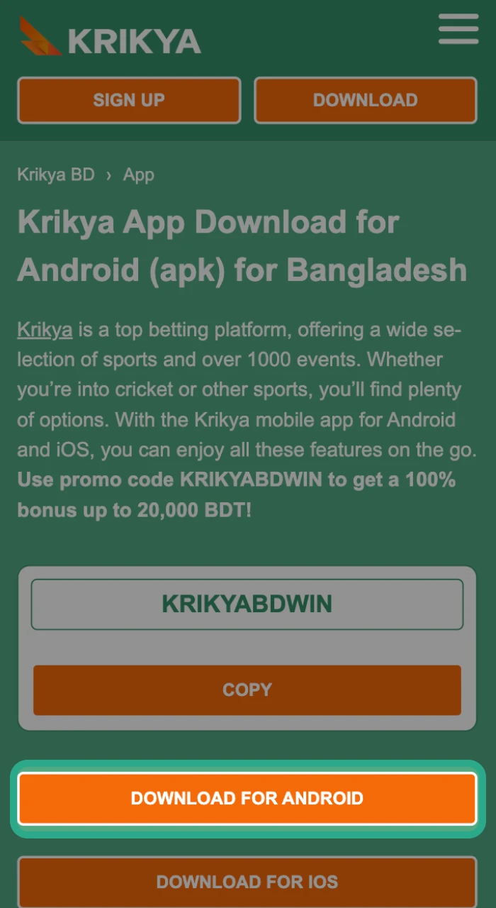 Start the installation process by clicking the "Download for Android" button on the Krikya apk page to begin your mobile gaming journey in Bangladesh.