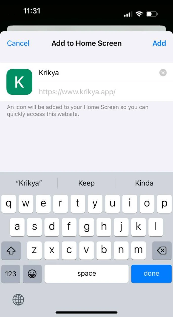 Add Krikya app on iOS to your home screen by selecting the "Add to Home Screen" option after tapping the "Share" button in Safari.